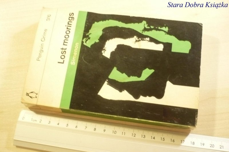 LOST MOORINGS - Georges Simenon 1962