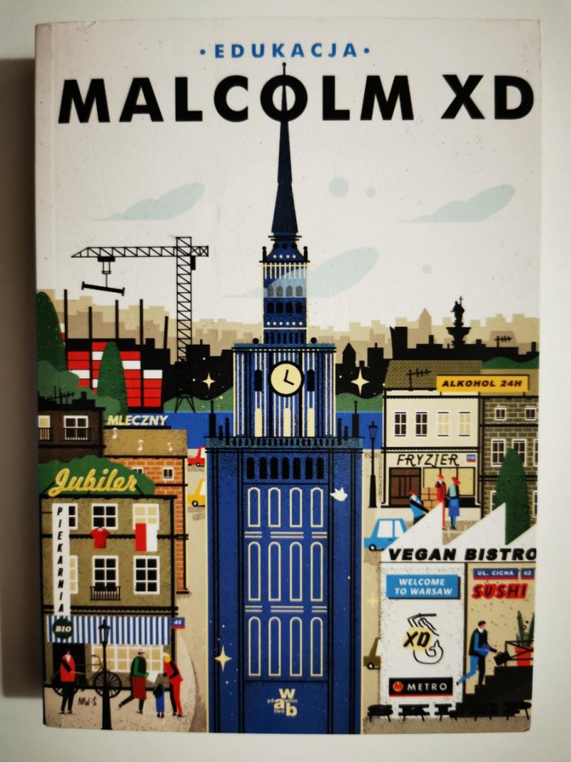 EDUKACJA - Malcolm XD