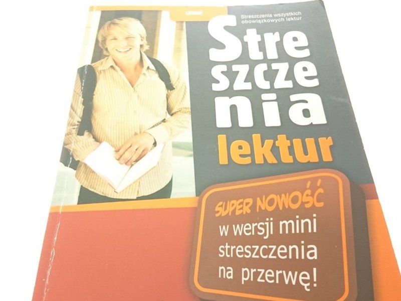 STRESZCZENIA LEKTUR. LICEUM