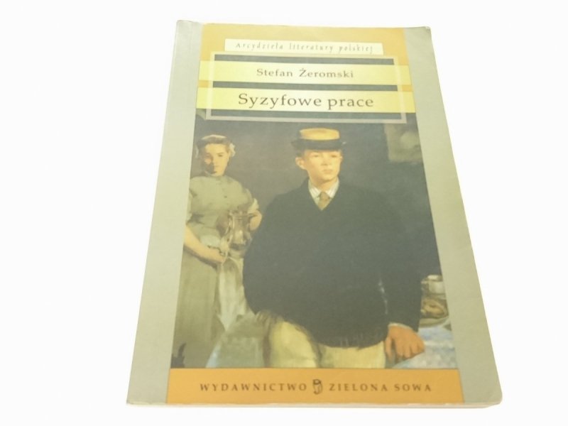 SYZYFOWE PRACE - Stefan Żeromski (2004)