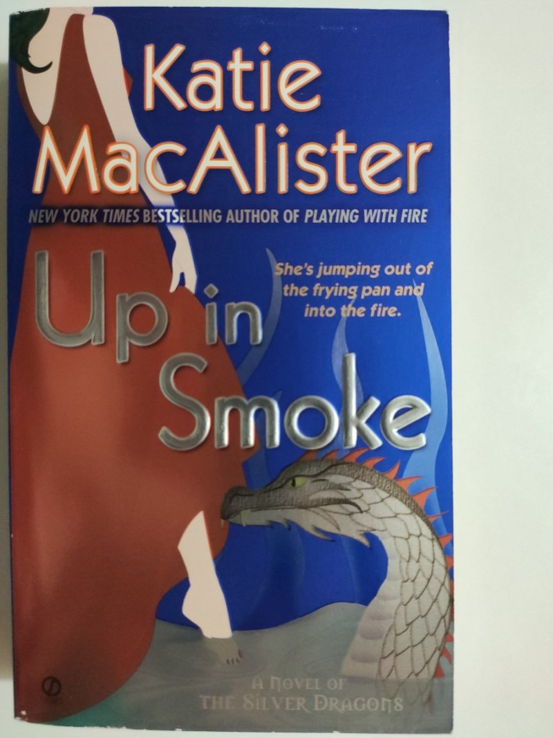 UP IN SMOKE - Katie MacAlister
