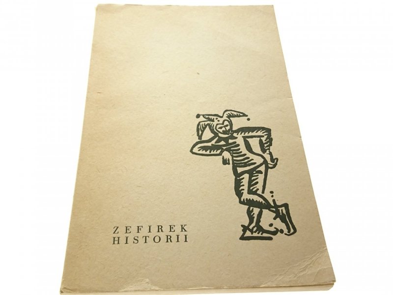 ZEFIREK HISTORII - Eryk Lipiński 1965