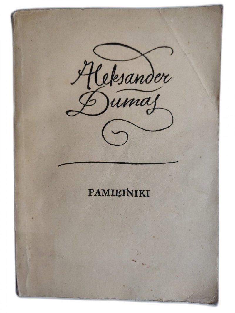 PAMIĘTNIKI - Aleksander Dumas