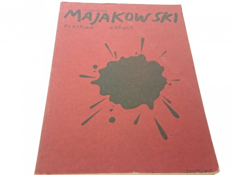 UTWORY SCENICZNE: PLUSKWA - Wł. Majakowski (1985)