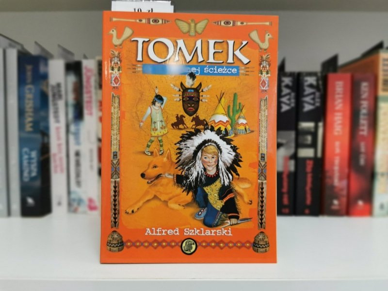 TOMEK NA WOJENNEJ ŚCIEŻCE - Alfred Szklarski