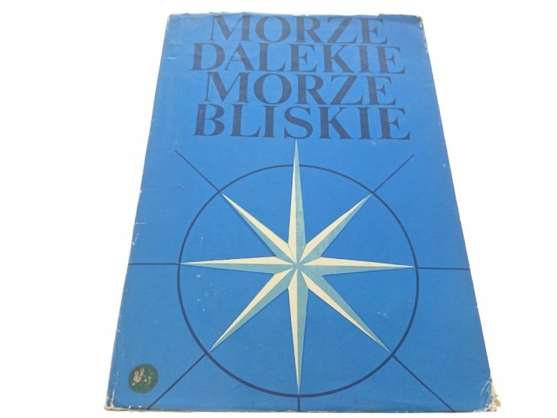 MORZE DALEKIE MORZE BLISKIE - Bohdan Kubicki 1974