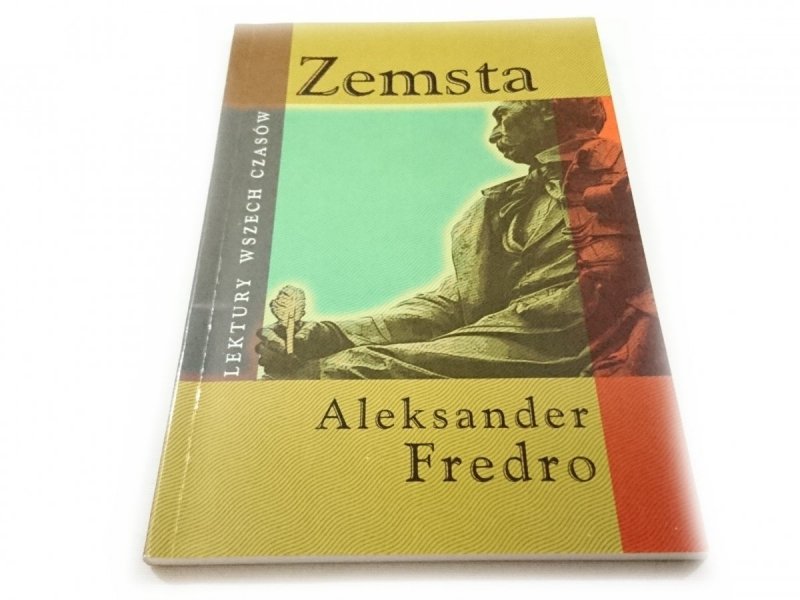 ZEMSTA - Aleksander Fredro 2005