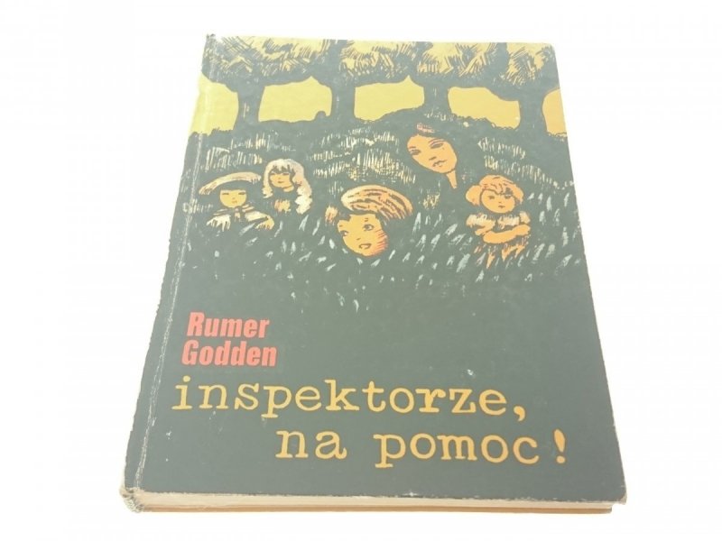 INSPEKTORZE, NA POMOC! - Rumer Godden 1977