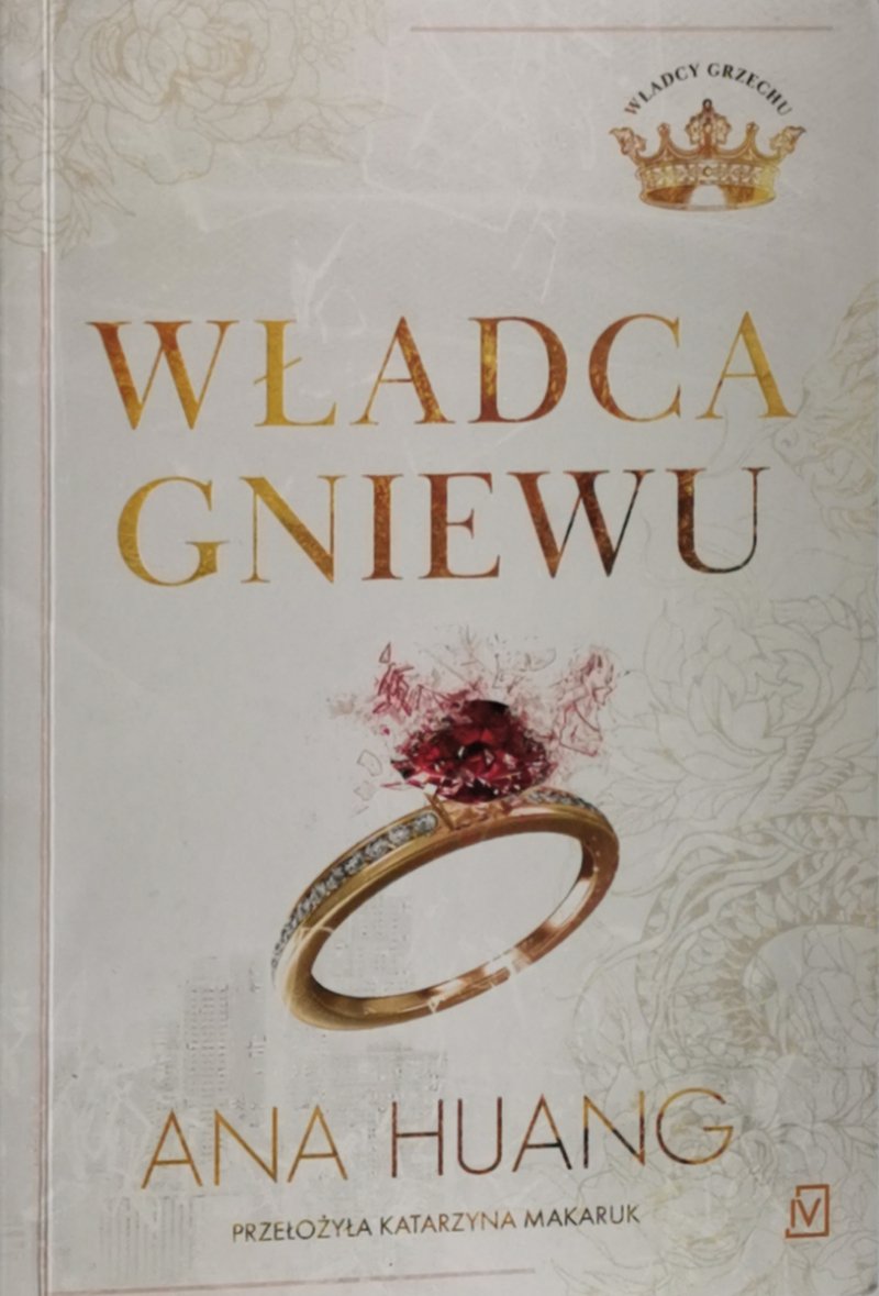 WŁADCA GNIEWU. WŁADCY GRZECHU. TOM 1 - Ana Huang