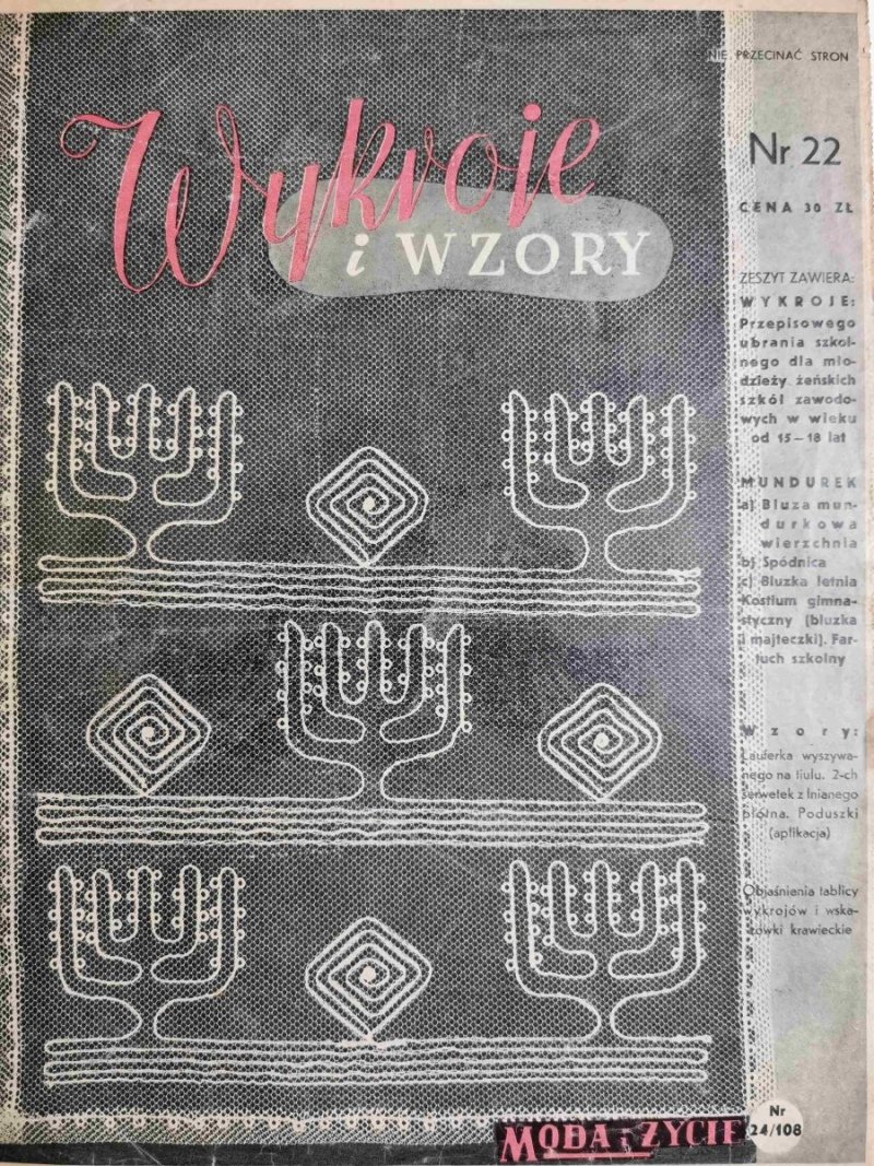 WYKROJE I WZORY NR 22 MODA I ŻYCIE NR 24/108
