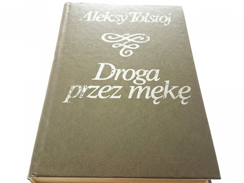 DROGA PRZEZ MĘKĘ 1 - Aleksy Tołstoj (1984)
