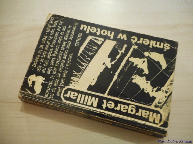 ŚMIERĆ W HOTELU - Margaret Millar 1981