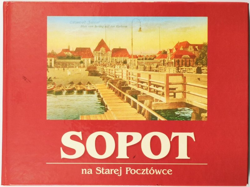 SOPOT NA STAREJ POCZTÓWCE - Piotr Popiński
