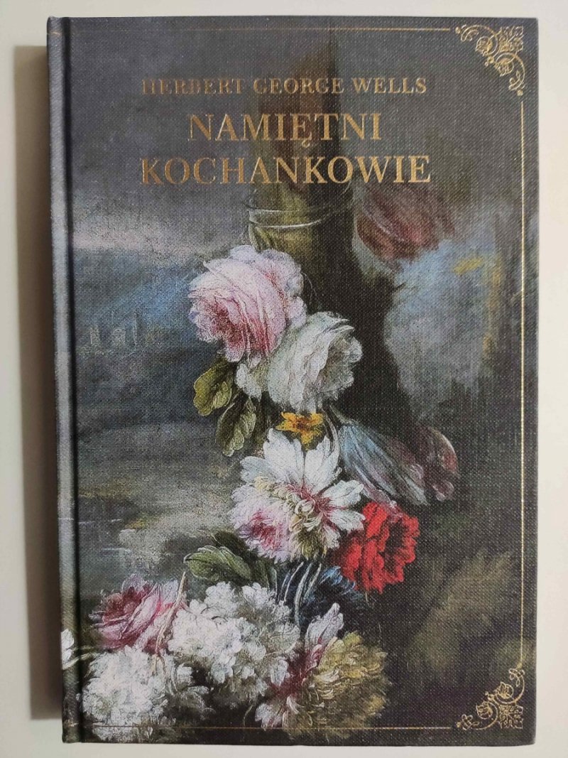 NAMIĘTNI KOCHANKOWIE - Herbert George Wells