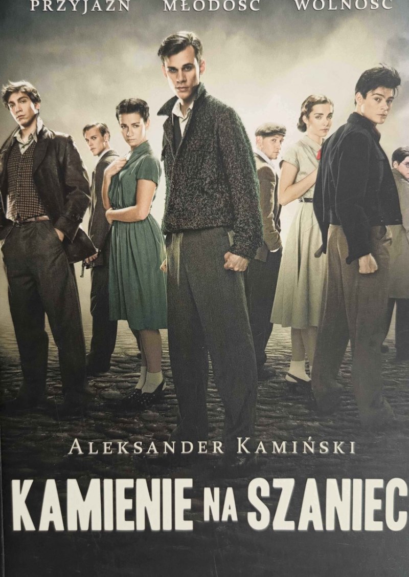 KAMIENIE NA SZANIEC - Aleksander Kamiński
