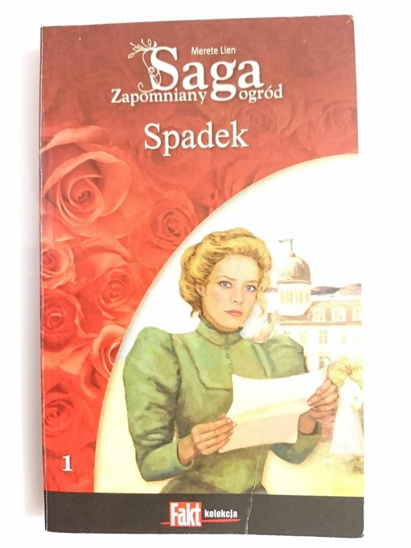 SAGA ZAPOMNIANY OGRÓD TOM 1 SPADEK - Merete Lien 2014