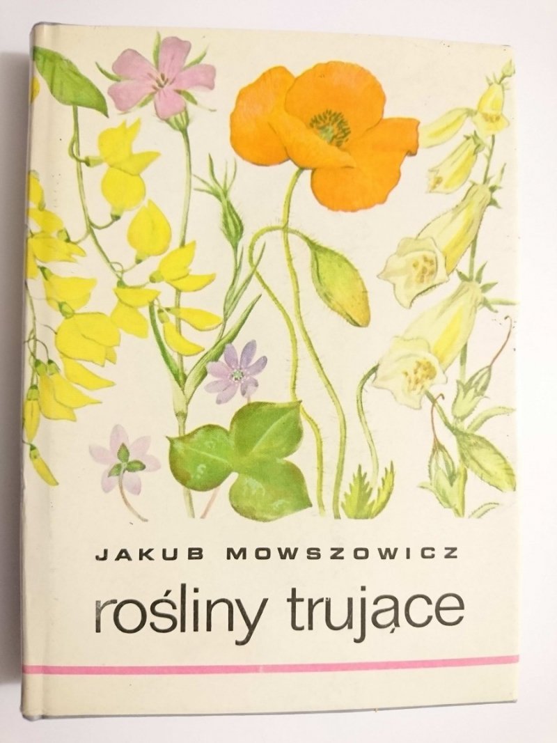 ROŚLINY TRUJĄCE - Jakub Mowszowicz 1990