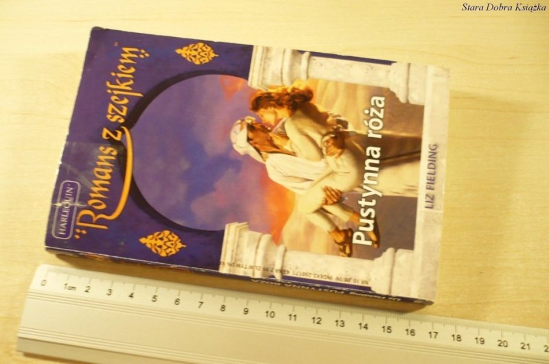 PUSTYNNA RÓŻA - Liz Fielding (2009)