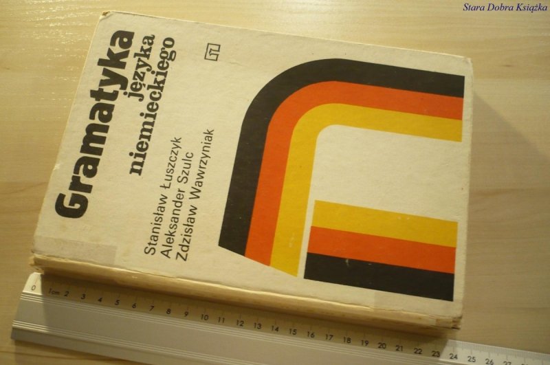 GRAMATYKA JĘZYKA NIEMIECKIEGO - Łuszczyk (1986)