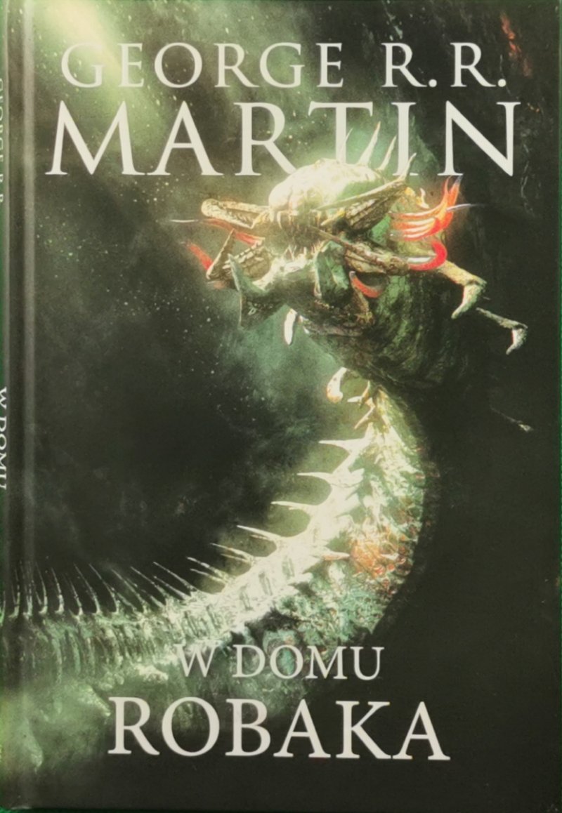 W DOMU ROBAKA - George R. R. Martin