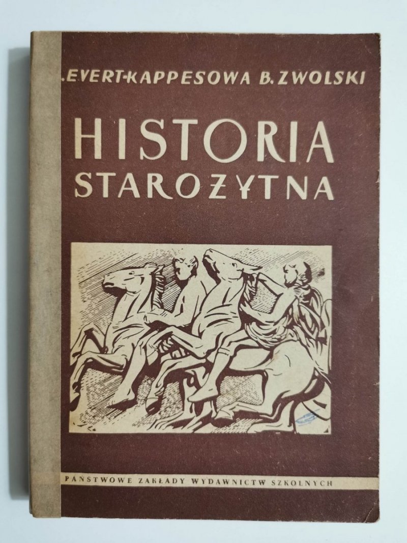 HISTORIA STAROŻYTNA - Halina Evert-Kappesowa 1962