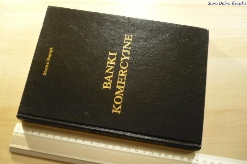 BANKI KOMERCYJNE - Marian Rajczyk 1992
