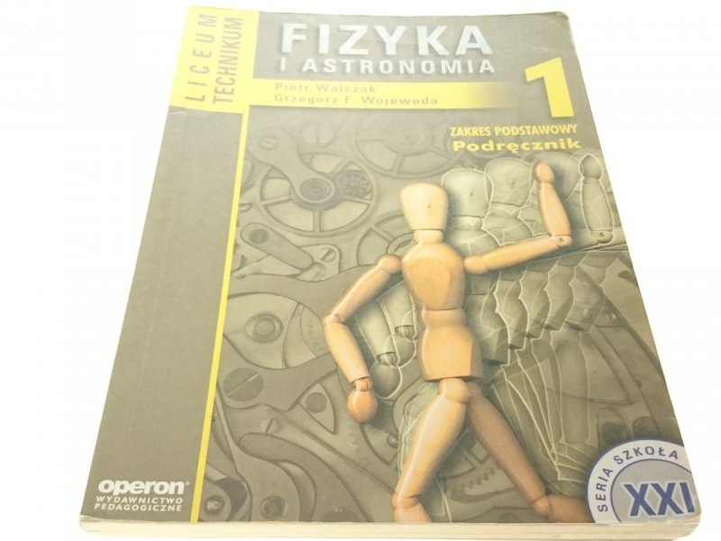 FIZYKA I ASTRONOMIA. PODRĘCZNIK 1 - Walczak (2003)