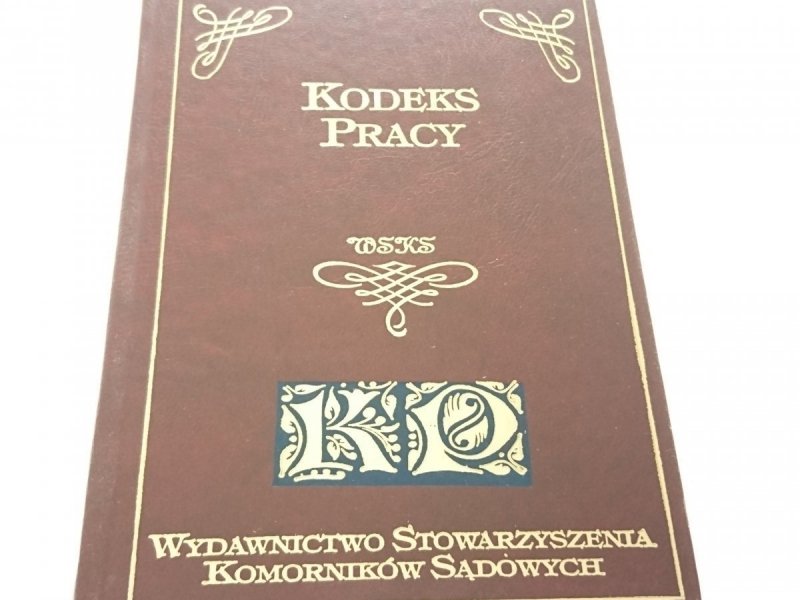 KODEKS PRACY. INNE PRZEPISY 1994