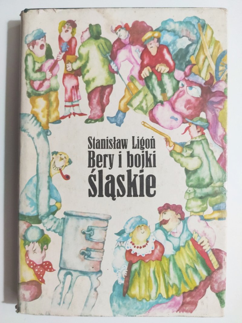 BERY I BOJKI ŚLĄSKIE - Stanisław Ligoń