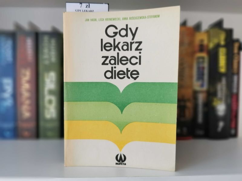 Gdy lekarz zaleci dietę - Jan Hasik