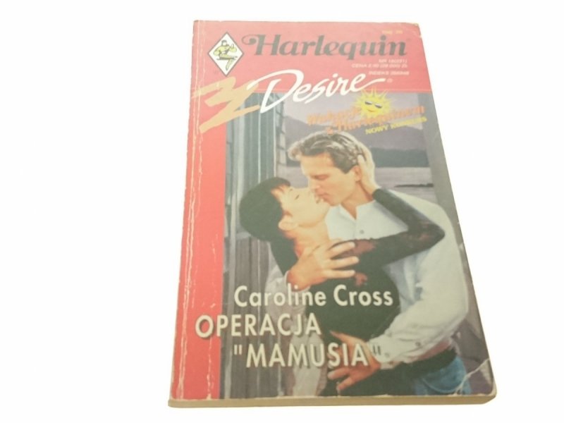 OPERACJA 'MAMUSIA' - Caroline Cross (1996)