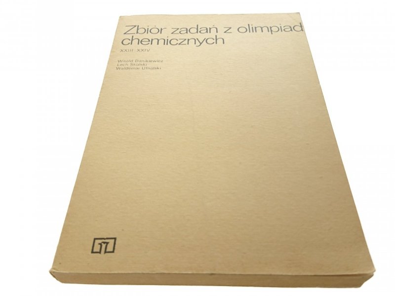 ZBIÓR ZADAŃ Z OLIMPIAD CHEMICZNYCH XXIII-XXIV 