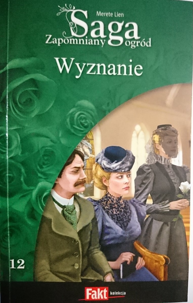 SAGA ZAPOMNIANY OGRÓD TOM 12 WYZNANIE
