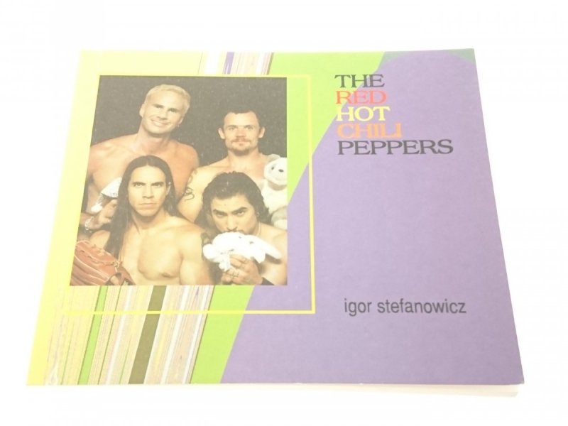 THE RED HOT CHILI PEPPERS - Igor Stefanowicz 1995