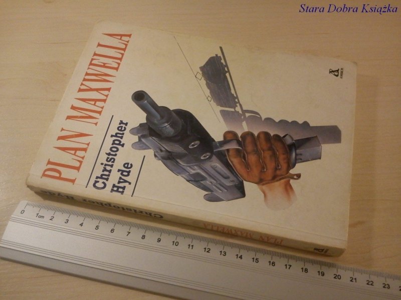 PLAN MAXWELLA - Christopher Hyde