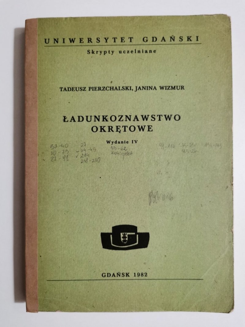 ŁADUNKOZNAWSTWO OKRĘTOWE - Tadeusz Pierzchalski 1982