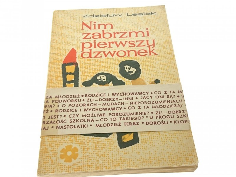 NIM ZABRZMI PIERWSZY DZWONEK - Z. Lesiak (1968)