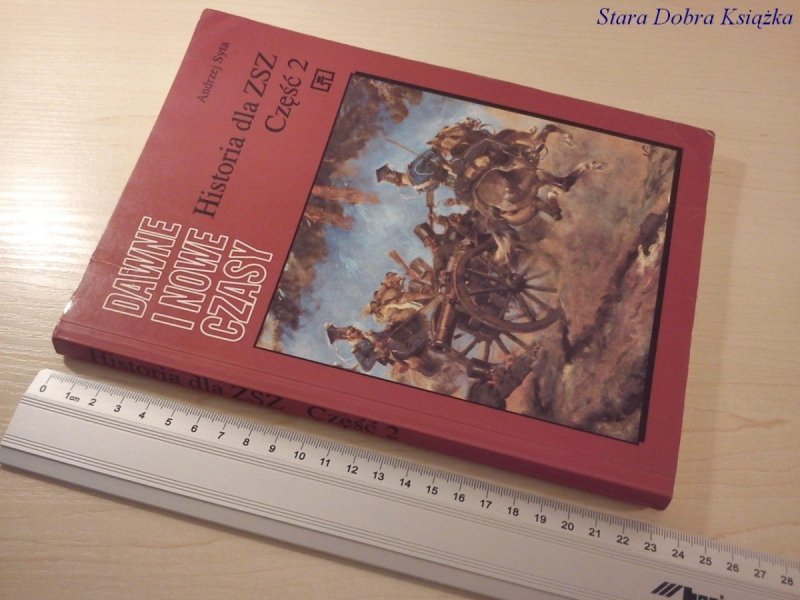 HISTORIA DLA ZSZ CZĘŚĆ 2. DAWNE I NOWE CZASY
