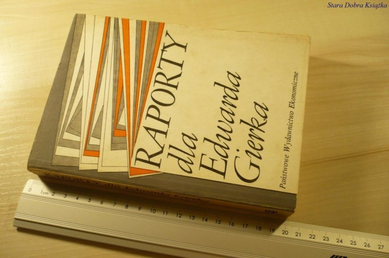 RAPORTY DLA EDWARDA GIERKA (1988)