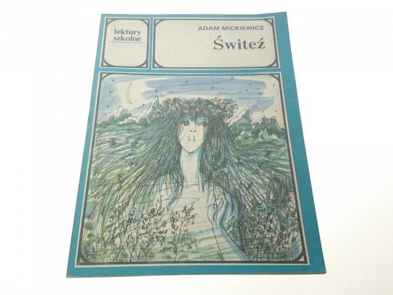 ŚWITEŹ - Adam Mickiewicz (1989)