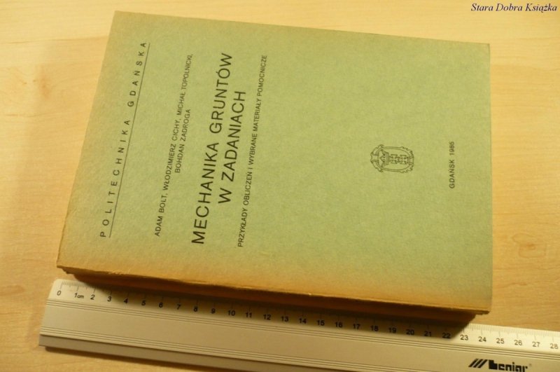 MECHANIKA GRUNTÓW W ZADANIACH - Bolt, Cichy (1985)