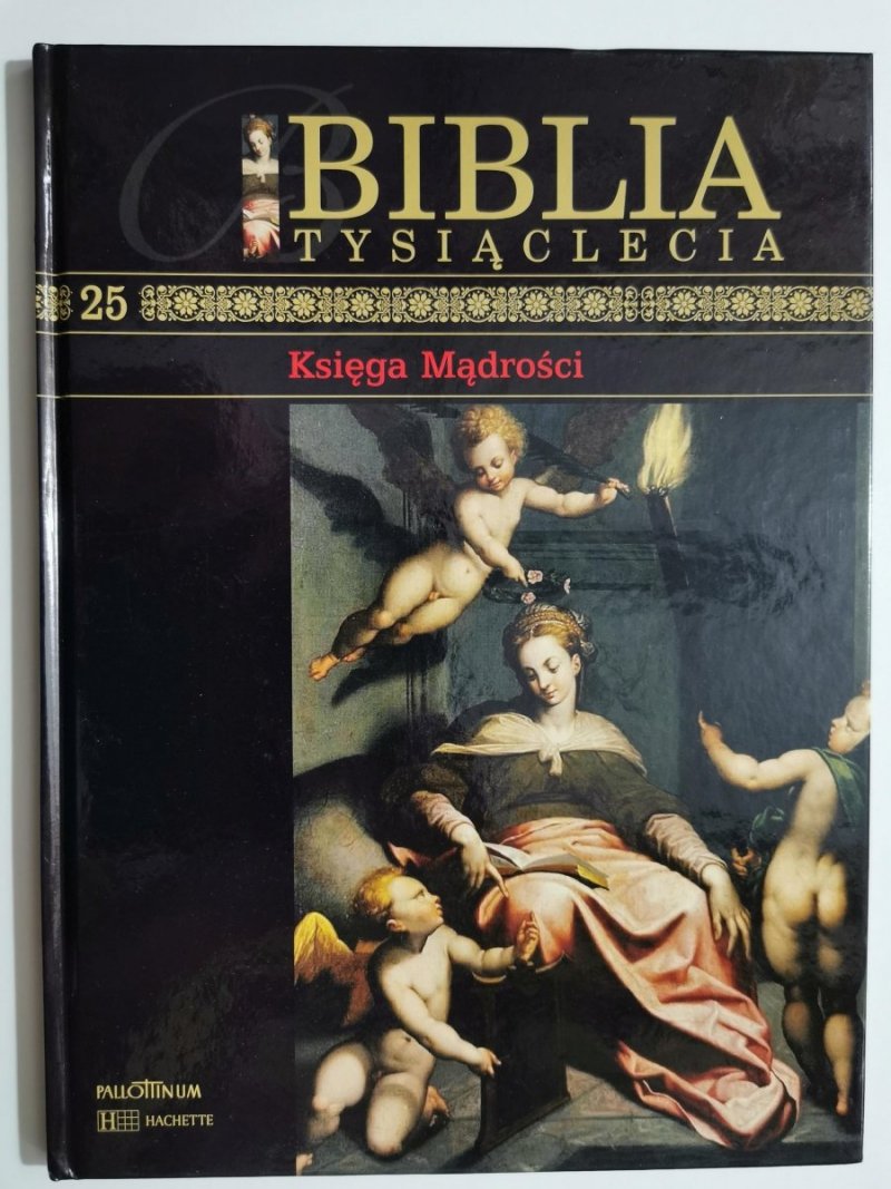 BIBLIA TYSIĄCLECIA tom 25 Księga Mądrości 