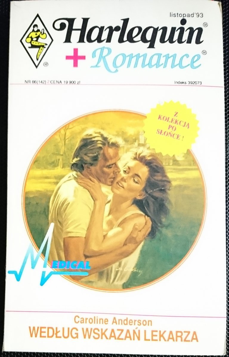 WEDŁUG WSKAZAŃ LEKARZA - Caroline Anderson 1993