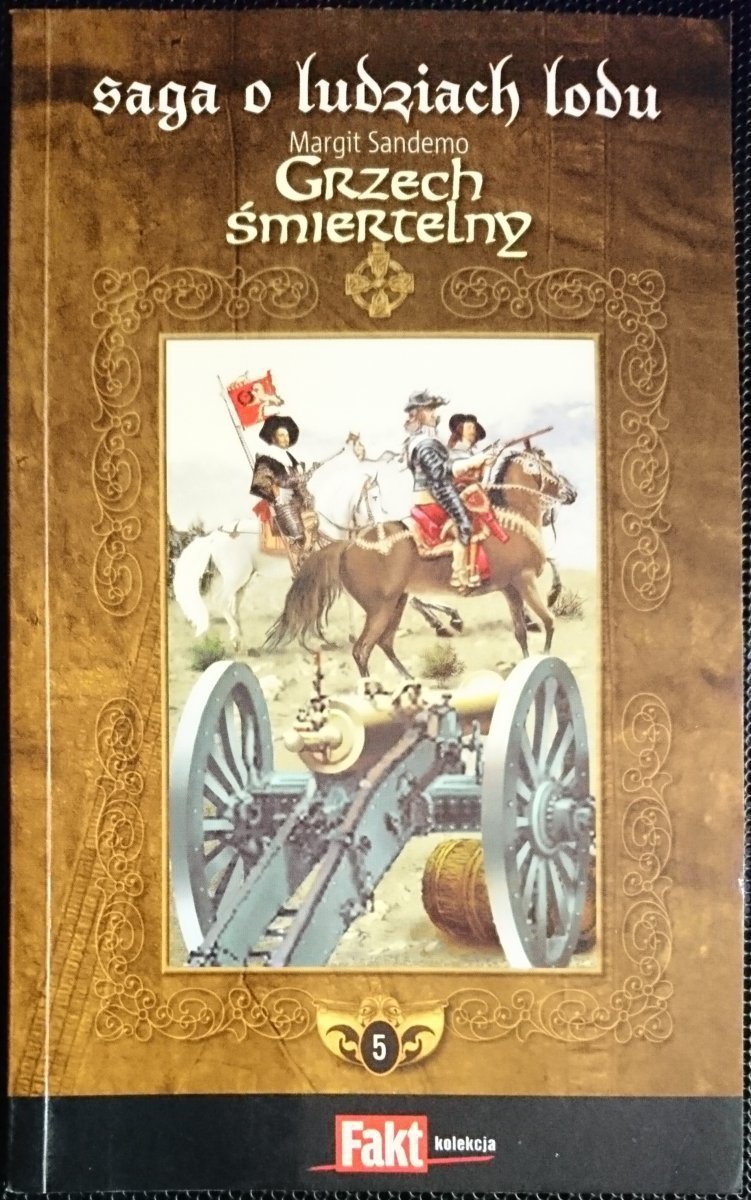 SAGA O LUDZIACH LODU TOM 5 GRZECH ŚMIERTELNY 2007