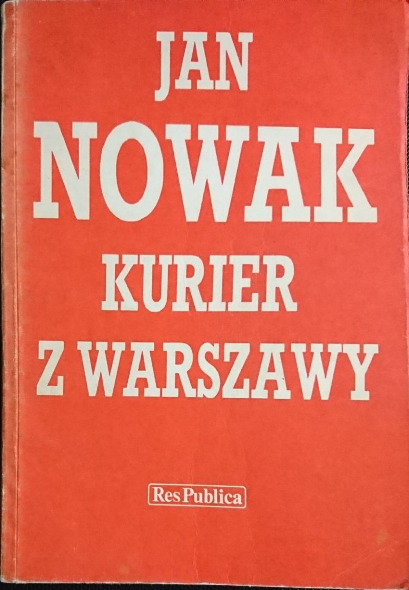 KURIER Z WARSZAWY - Jan Nowak 1989