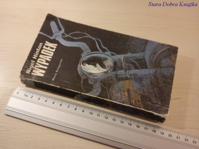 WYPADEK - NIGEL HINTON