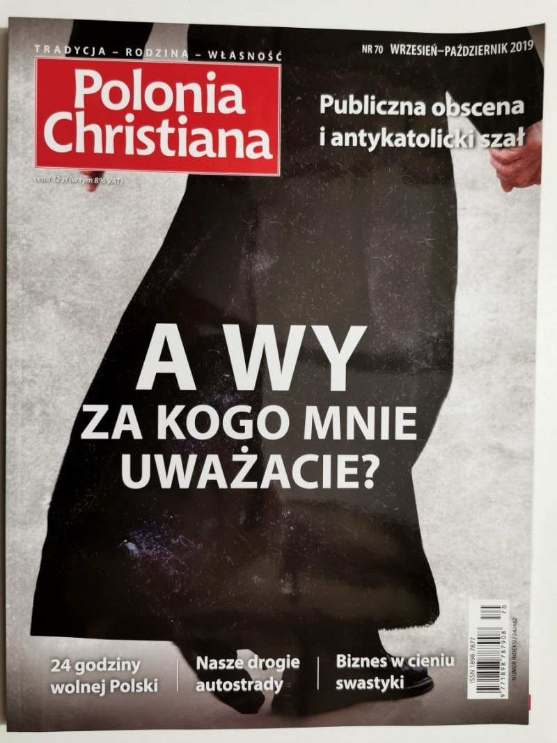 POLONIA CHRISTIANA NR. 70 WRZESIEŃ-PAŹDZIERNIK 2019