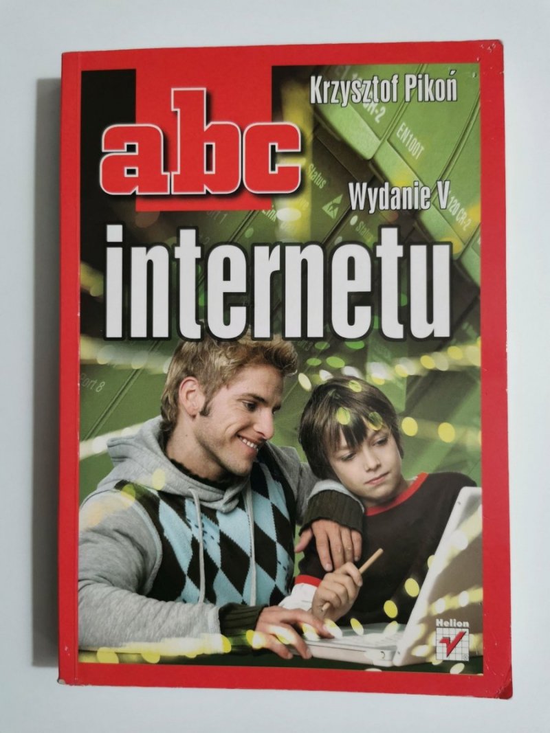 ABC INTERNETU - Krzysztof Pikoń 2006