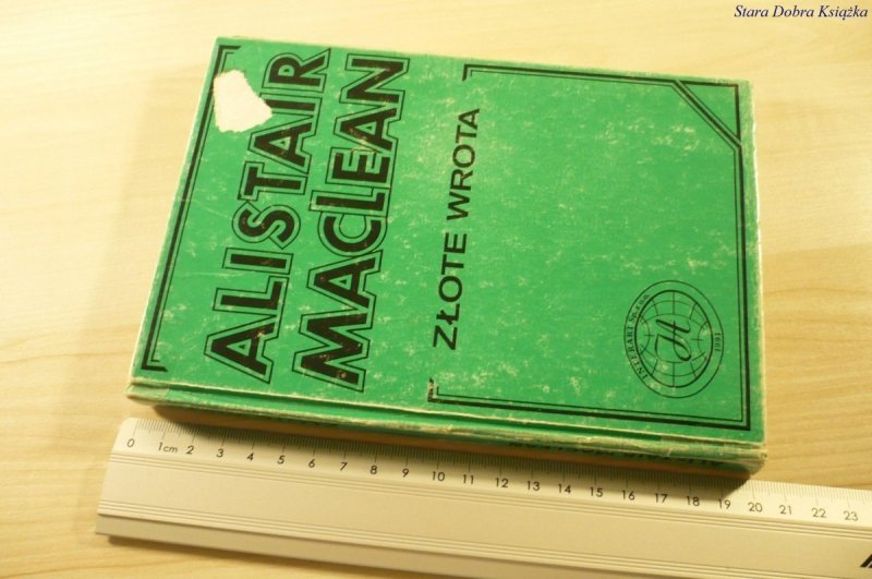 ZŁOTE WROTA - Alistair MacLean (1991)