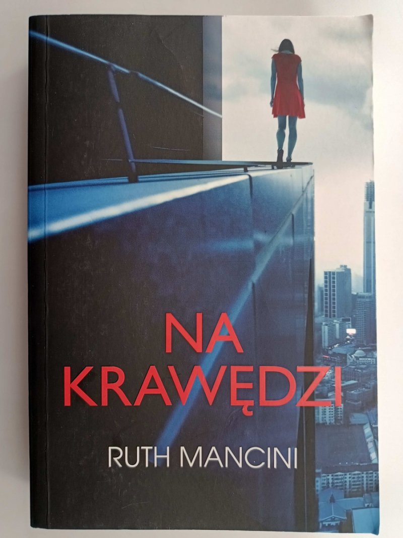 NA KRAWĘDZI - Ruth Mancini